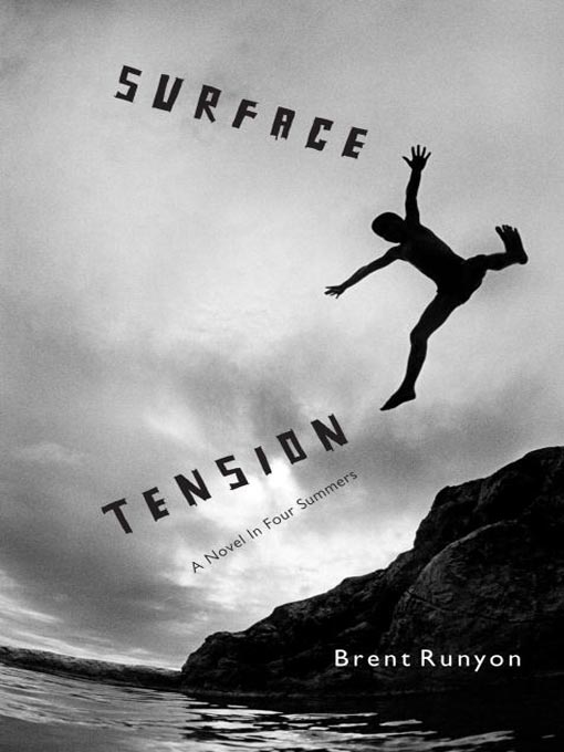 Title details for Surface Tension by Brent Runyon - Wait list